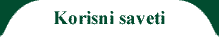 Korisni saveti