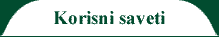 Korisni saveti
